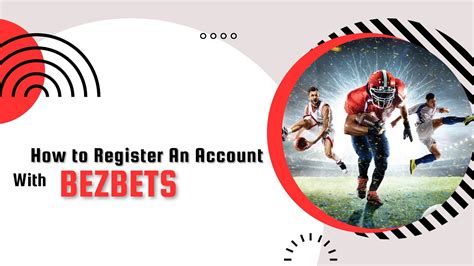 bezbets sign up - bezbets sign in